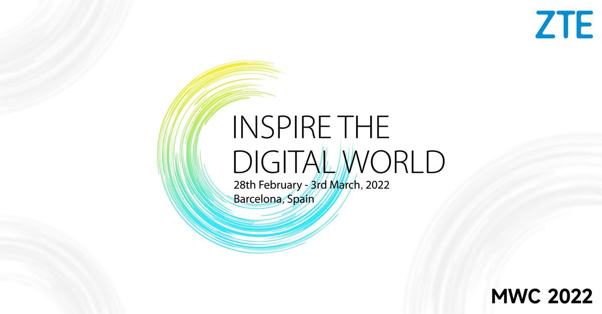 ZTE confirma su participación en el MWC 2022 de Barcelona