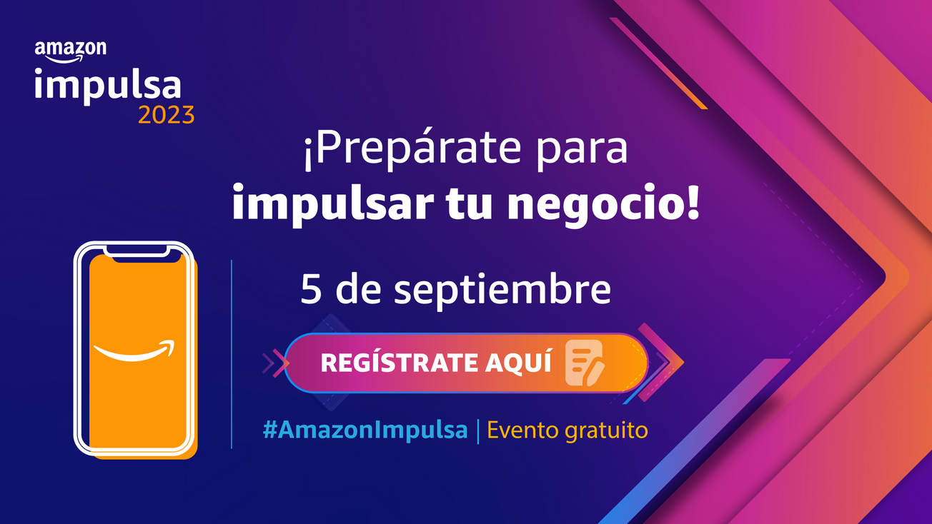 Amazon presenta la 4ta edición de Amazon Impulsa