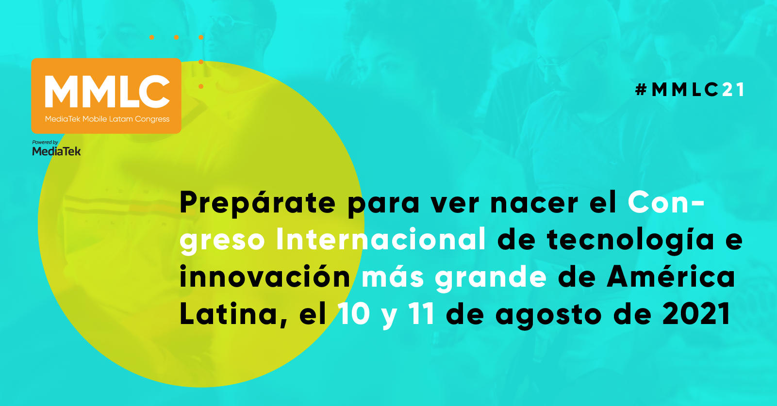 Agosto de 2021 verá nacer el Congreso de tecnología e innovación más grande de América Latina