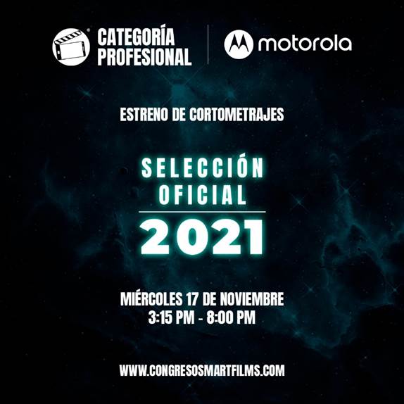 SmartFilms y Motorola anuncian el Festival SmartFilms 2021 en México