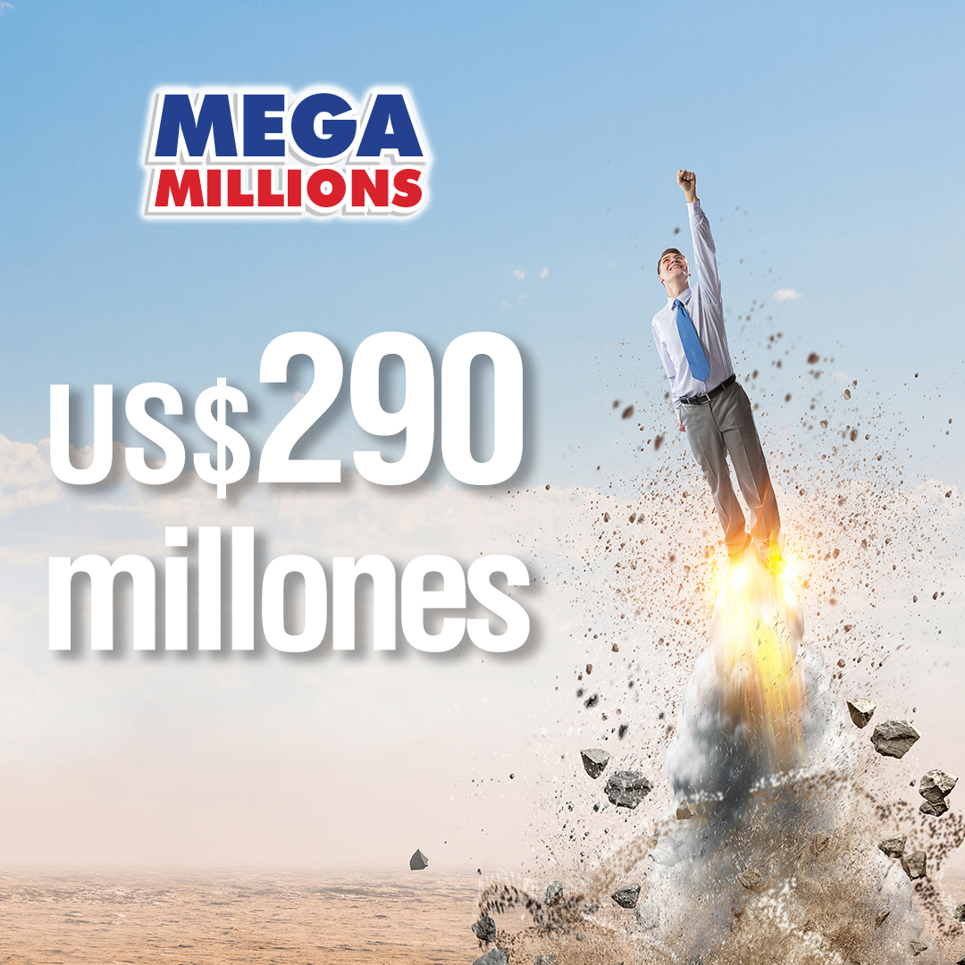 Con MEGA MILLIONS puedes Llevarte US$290 millones con The Lotter