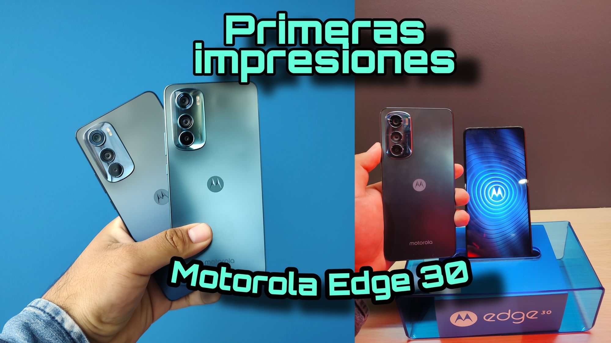 Primeras Impresiones Motorola Edge 30