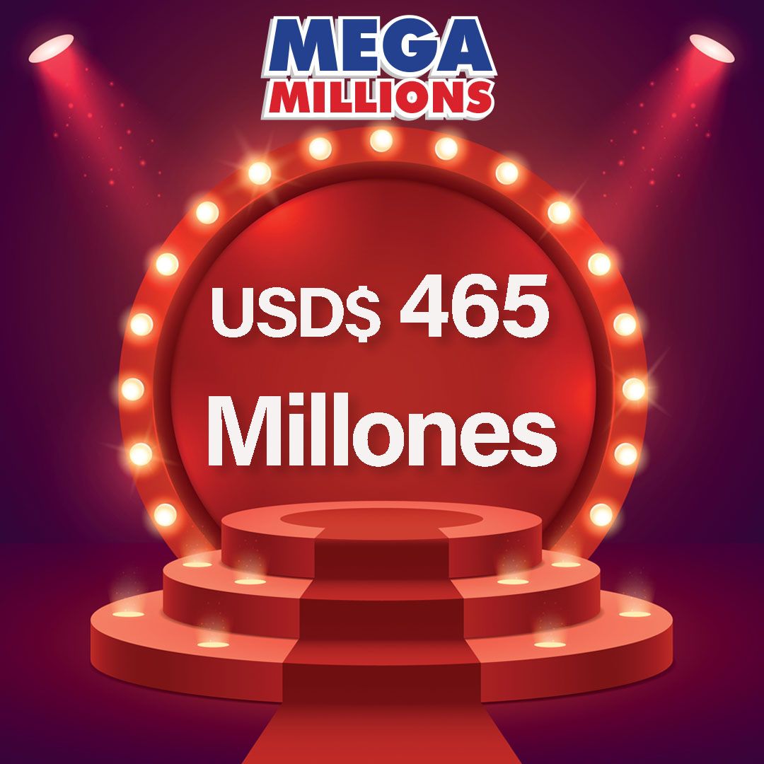 Con MEGA MILLIONS puedes Llevarte US $465 millones con The Lotter